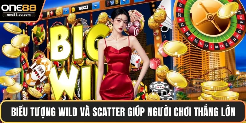 Nổ Hũ ONE88 Trải Nghiệm Giải Trí Trực Tuyến Đỉnh Cao 4 Biểu tượng Wild và Scatter giúp người chơi thắng lớn