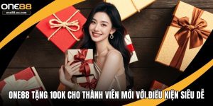 ONE88 tặng 100K