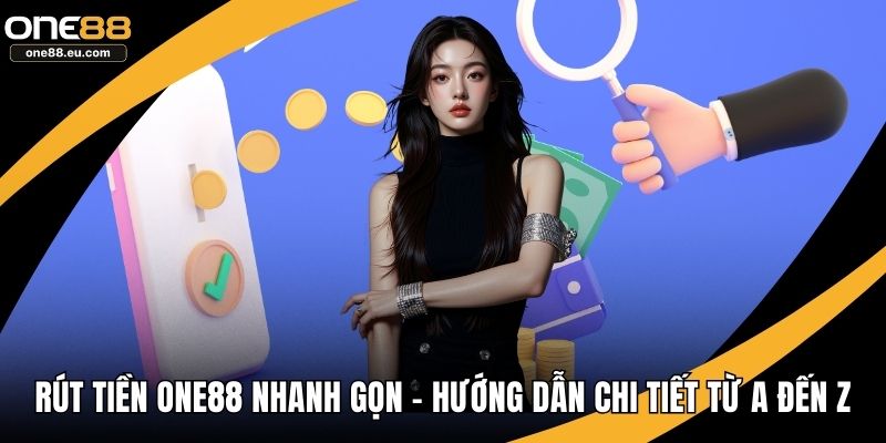 Rút tiền ONE88